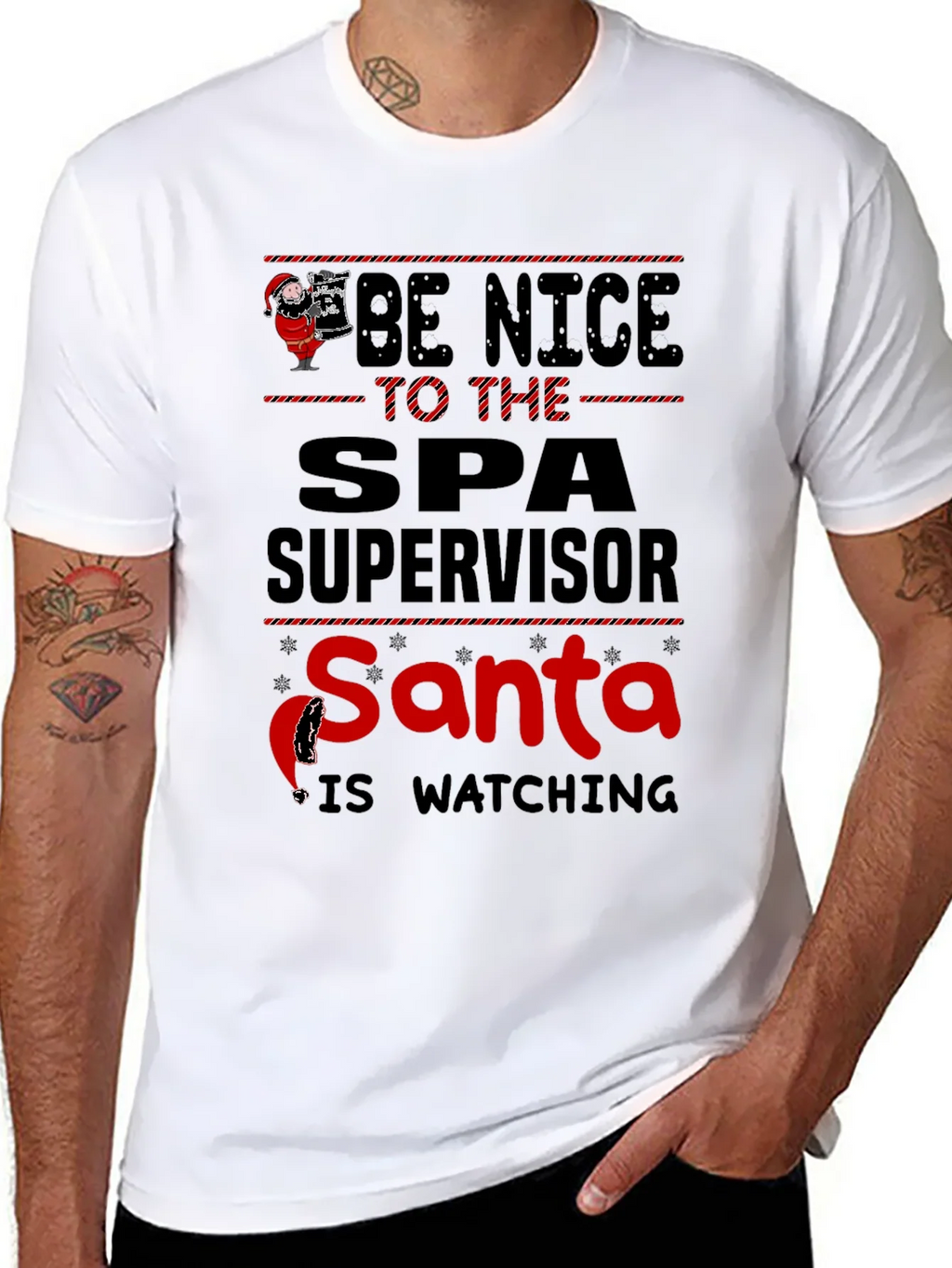 Be Nice to Spa Supervisor Santa Watching T-Shirt product image 7