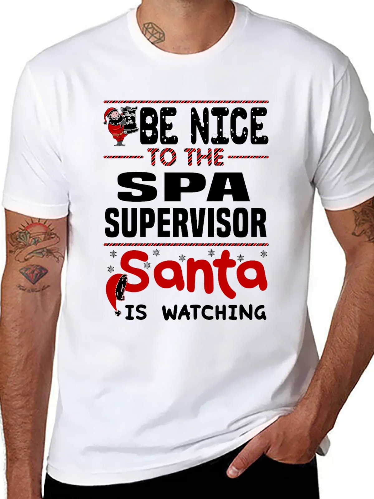 Be Nice to Spa Supervisor Santa Watching T-Shirt product image 7