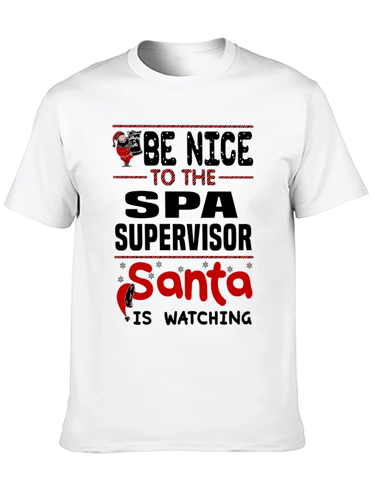 Be Nice to Spa Supervisor Santa Watching T-Shirt product image 9
