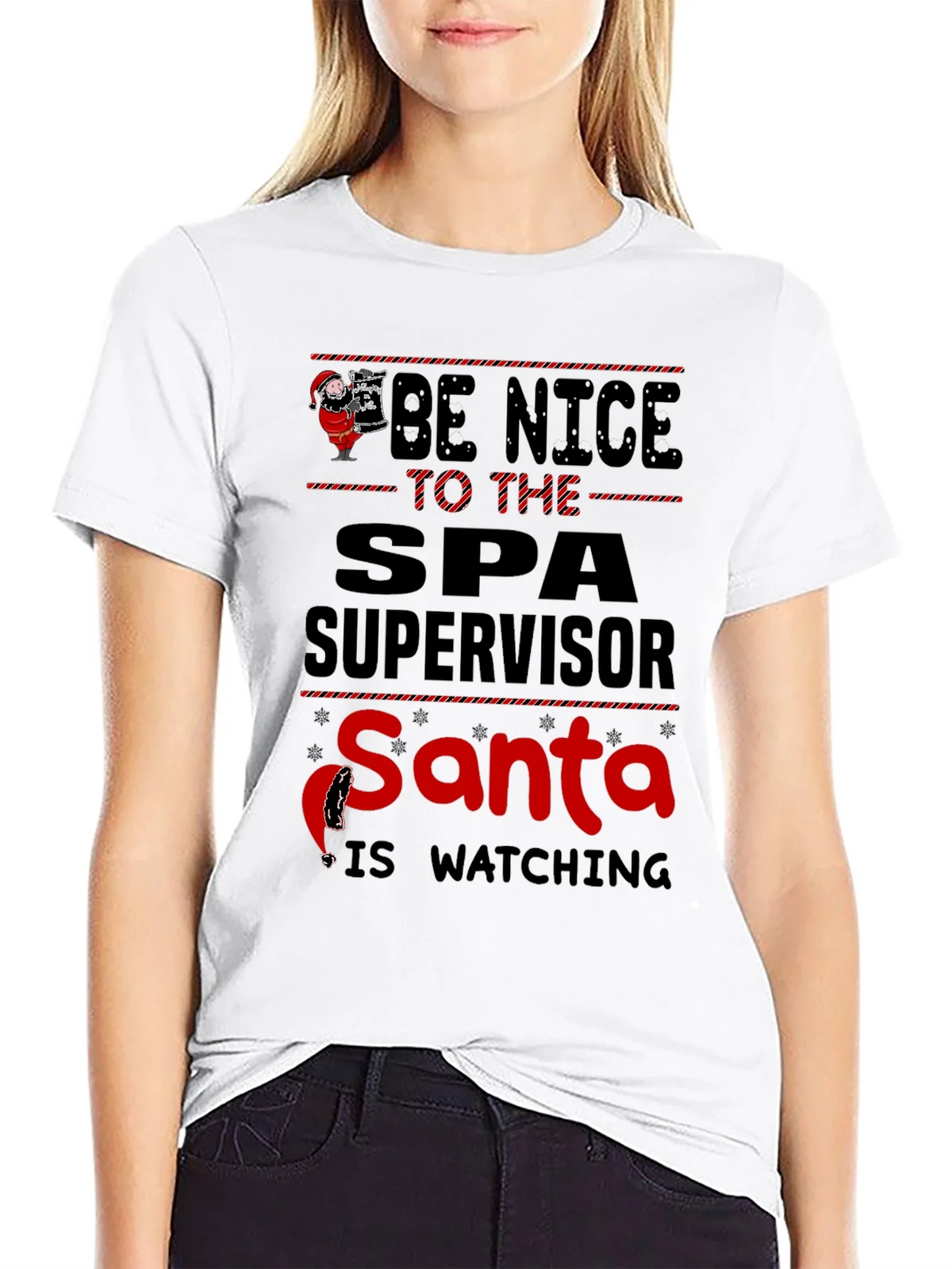 Be Nice to Spa Supervisor Santa Watching T-Shirt product image 8
