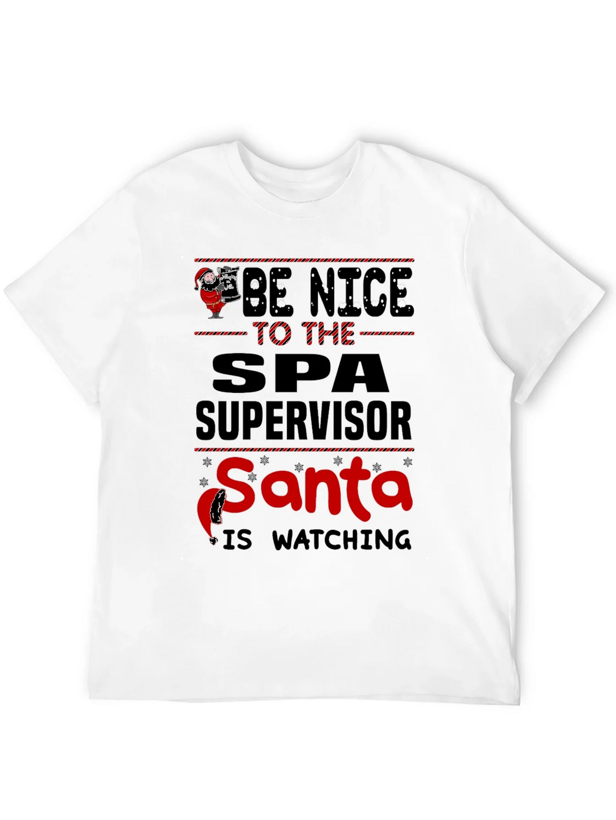 Be Nice to Spa Supervisor Santa Watching T-Shirt product image 11