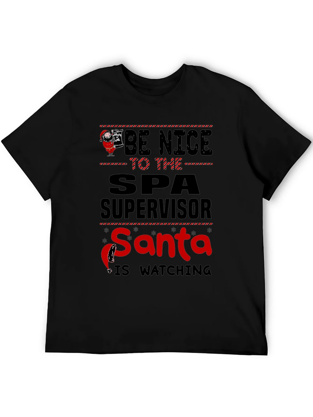 Be Nice to Spa Supervisor Santa Watching T-Shirt product image 5