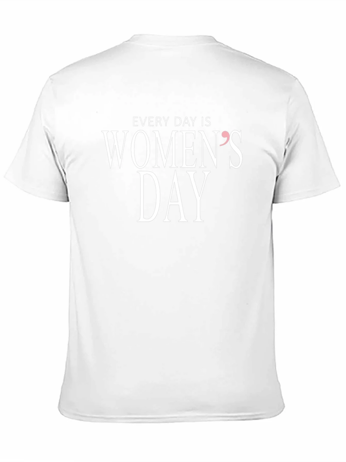 Every Day is Womens T-Shirt product image 10