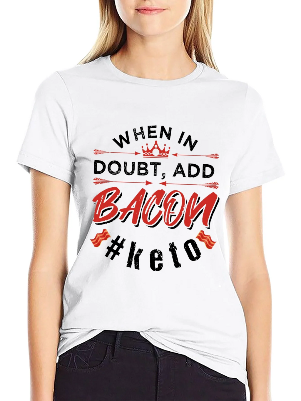 Bacon Keto T-Shirt - When in Doubt Add product image 8