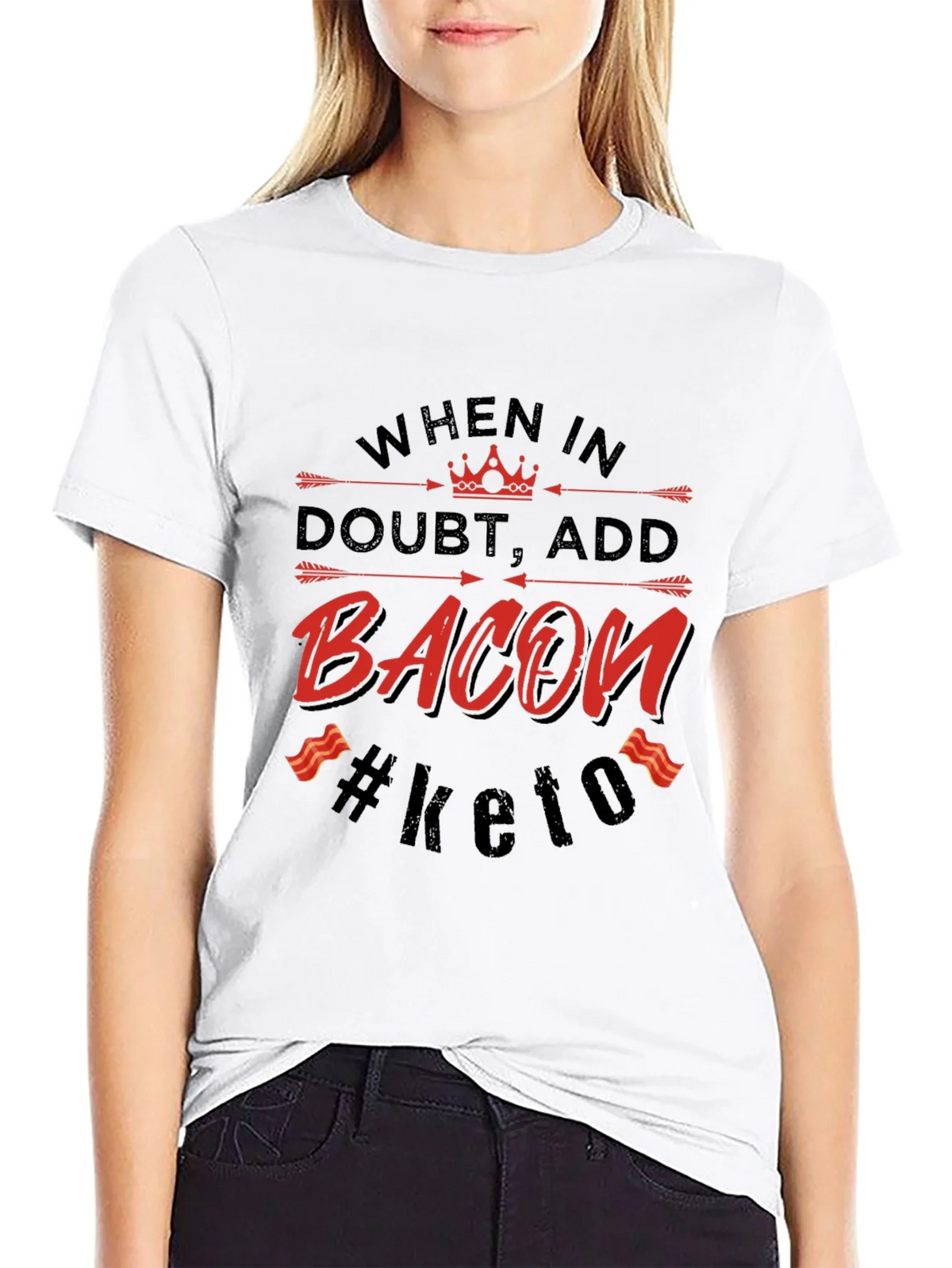 Bacon Keto T-Shirt - When in Doubt Add product image 8