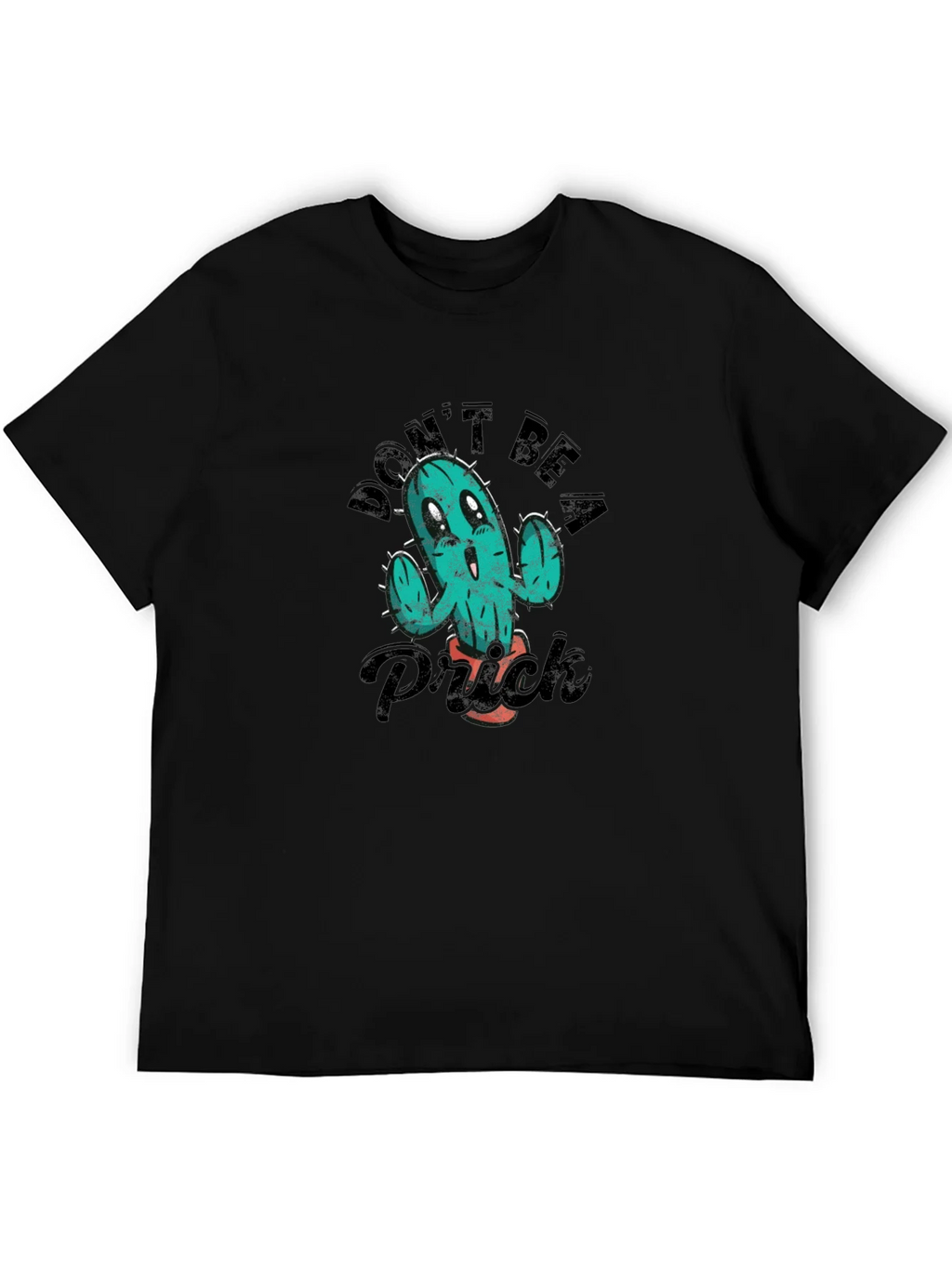 Dont Be A Prick T-Shirt Black Humor Tee product image 4