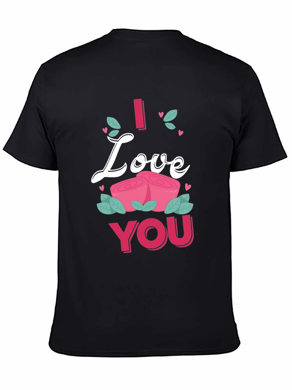 I Love You Roses Graphic Tee Shirt product image 4