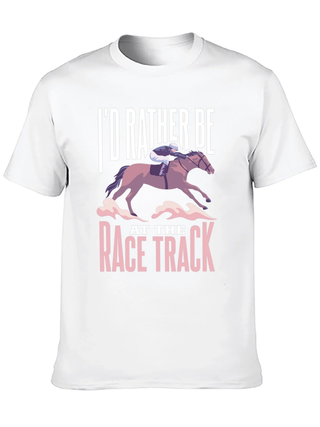 Id Rather Be At The Race Track T-Shirt product image 9