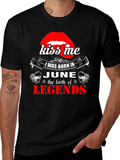 Kiss Me June Legends T-Shirt product image 1