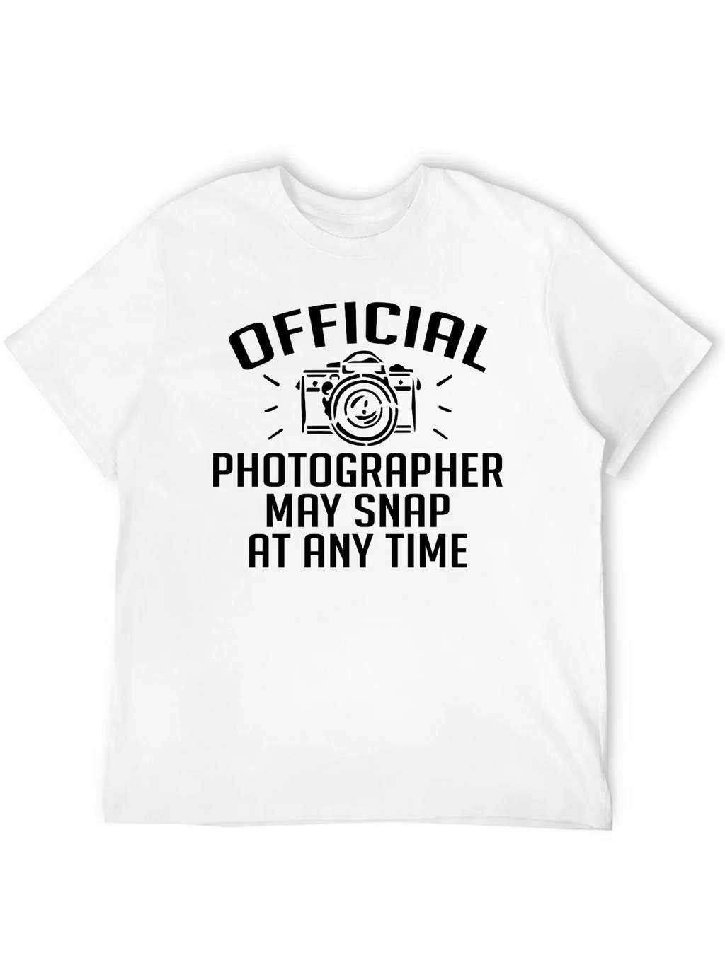 Official Photographer T-Shirt - May Snap At Any Time! product image 11
