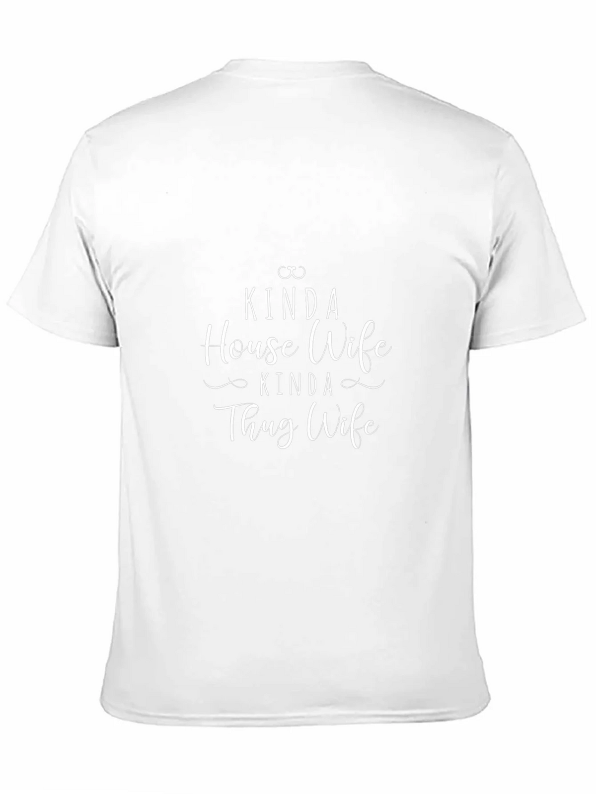 Kinda House Wife Thug Black Tee product image 10