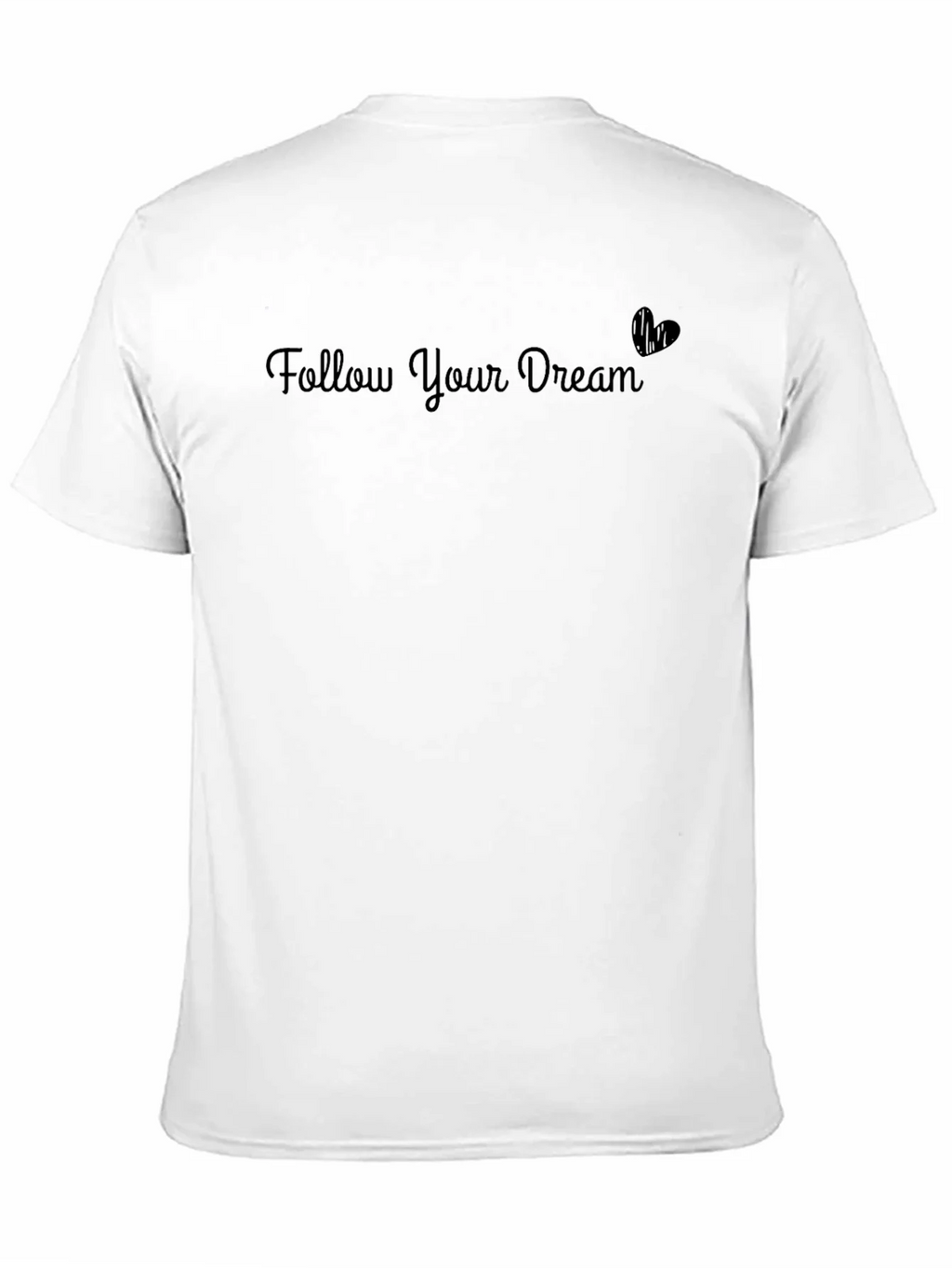 Follow Your Dream Black T-Shirt product image 10