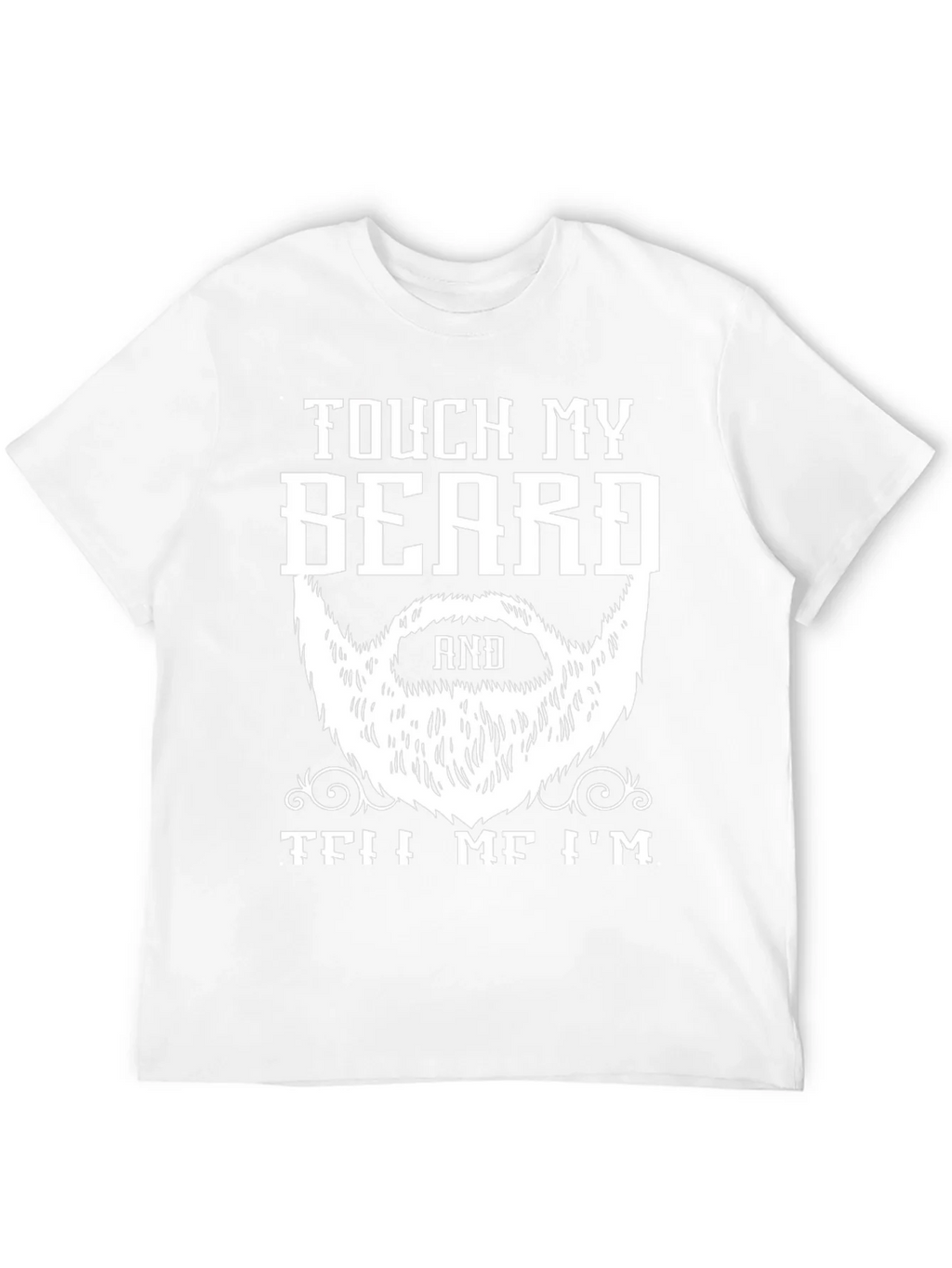 Touch My Beard T-Shirt Funny Bearded Man Tee product image 11