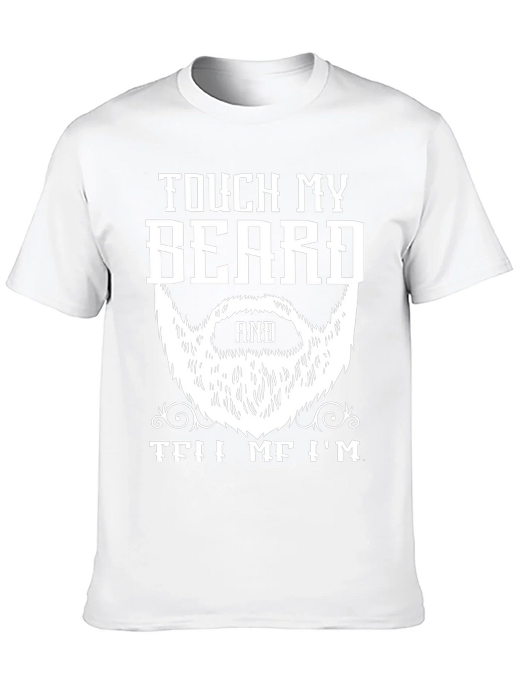 Touch My Beard T-Shirt Funny Bearded Man Tee product image 9
