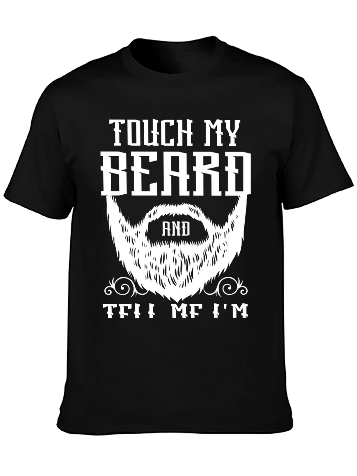 Touch My Beard T-Shirt Funny Bearded Man Tee product image 3