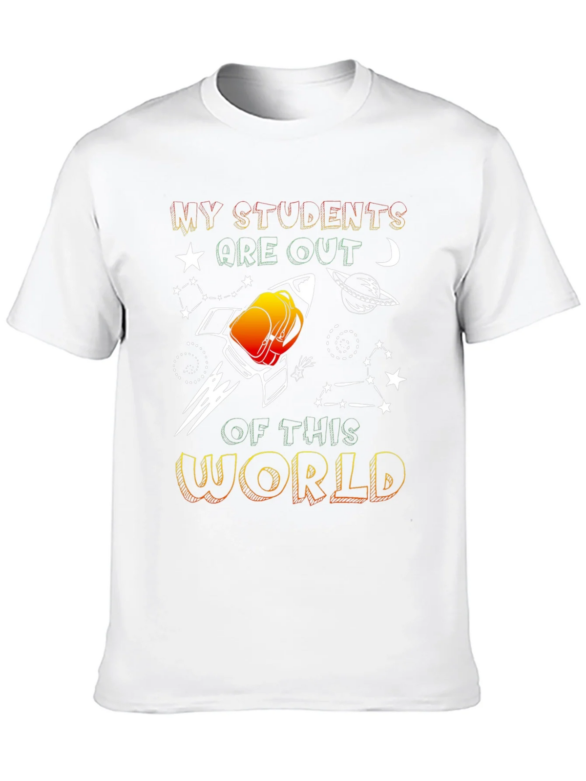 My Students are Out of This World Graphic T-Shirt product image 5