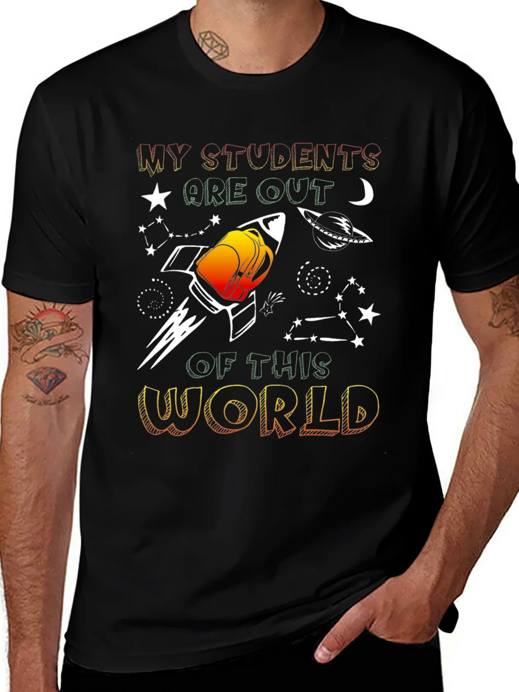 My Students are Out of This World Graphic T-Shirt product image 1