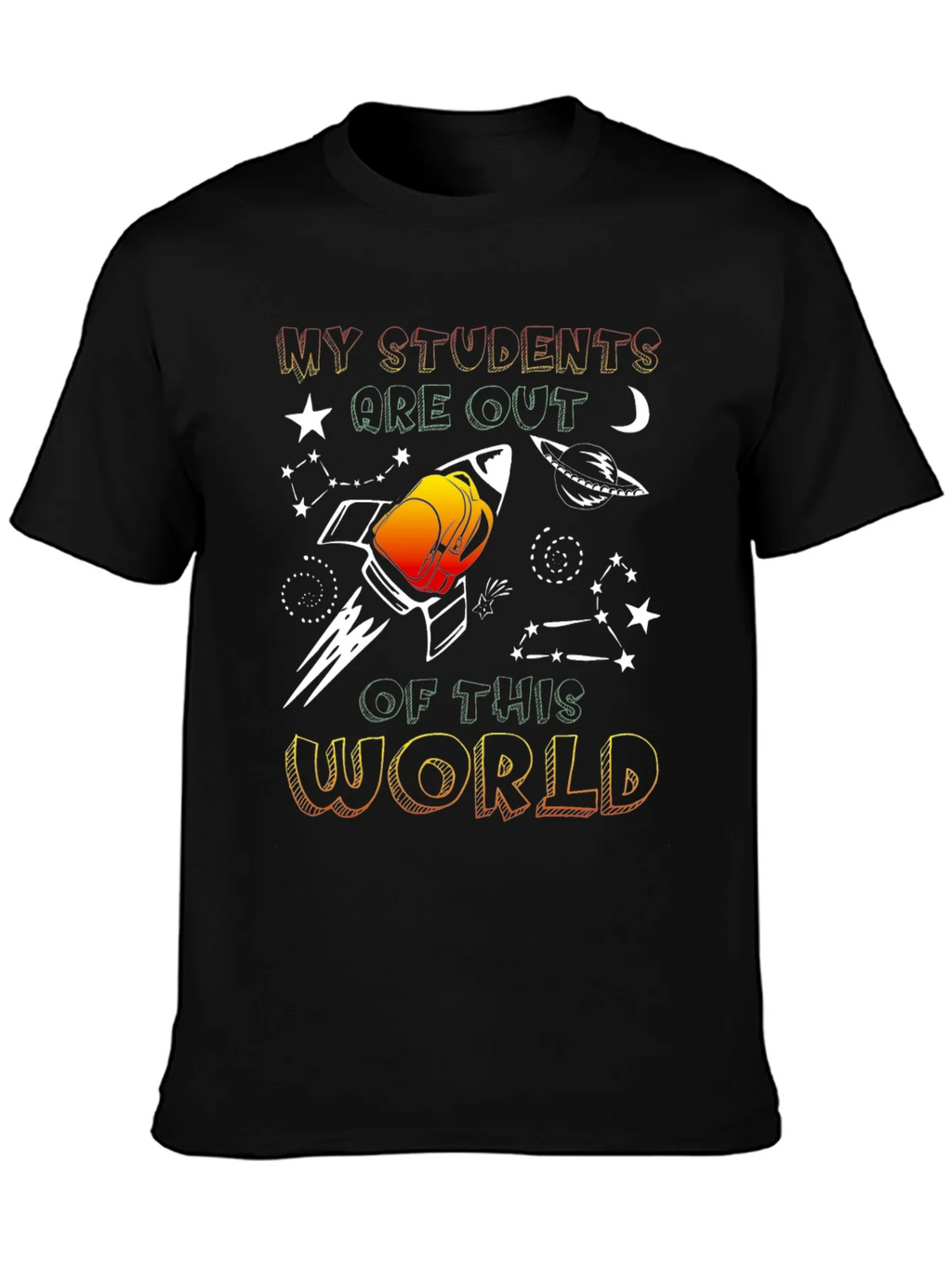 My Students are Out of This World Graphic T-Shirt product image 2