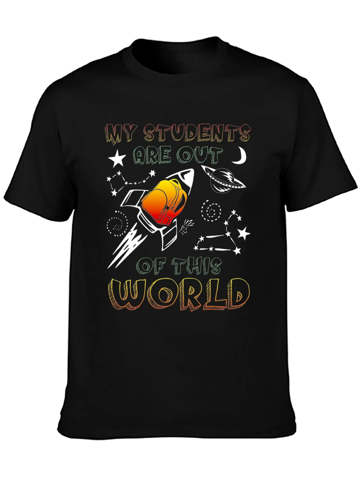 My Students are Out of This World Graphic T-Shirt product image 2