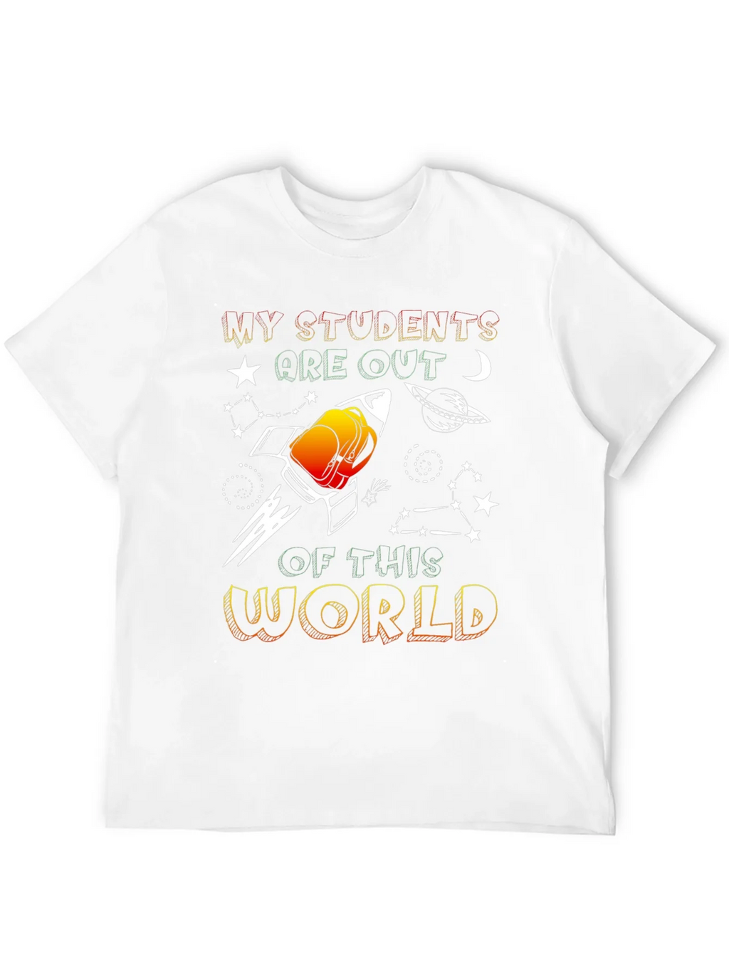 My Students are Out of This World Graphic T-Shirt product image 6