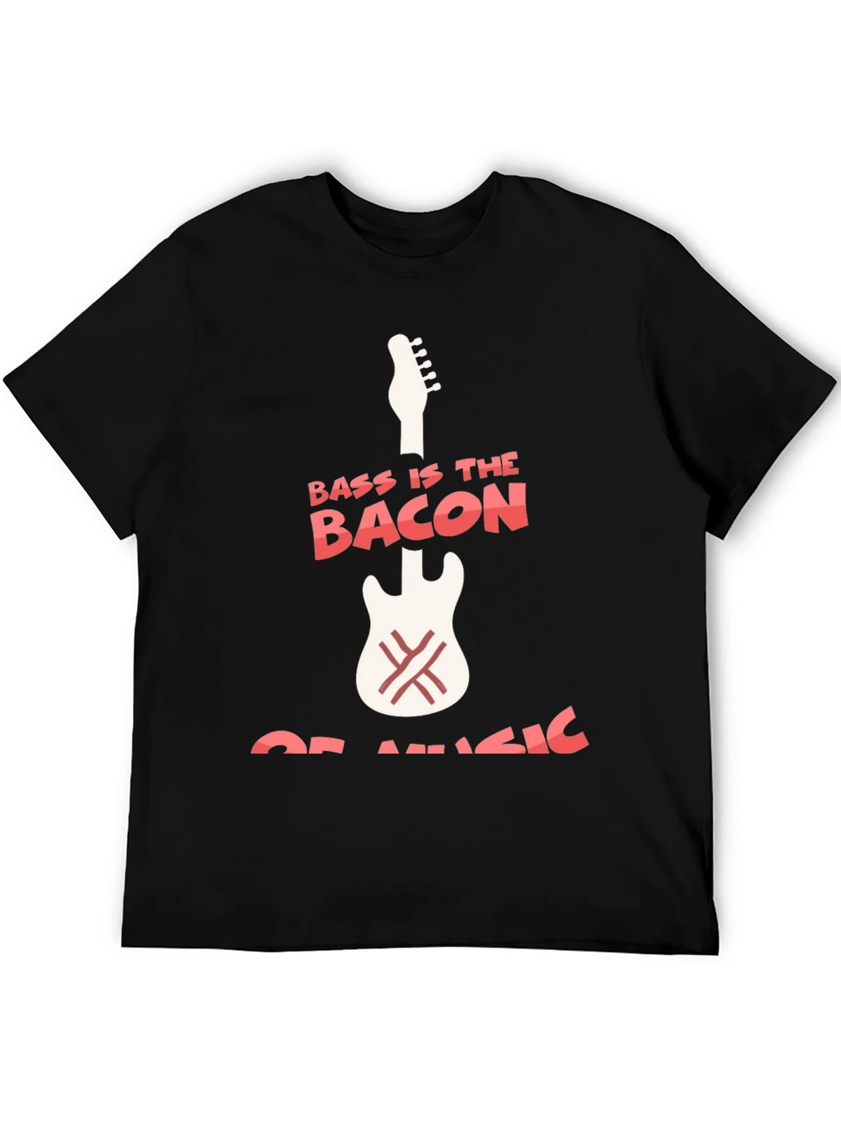 Bass Is The Bacon Of Music Graphic T-Shirt product image 5