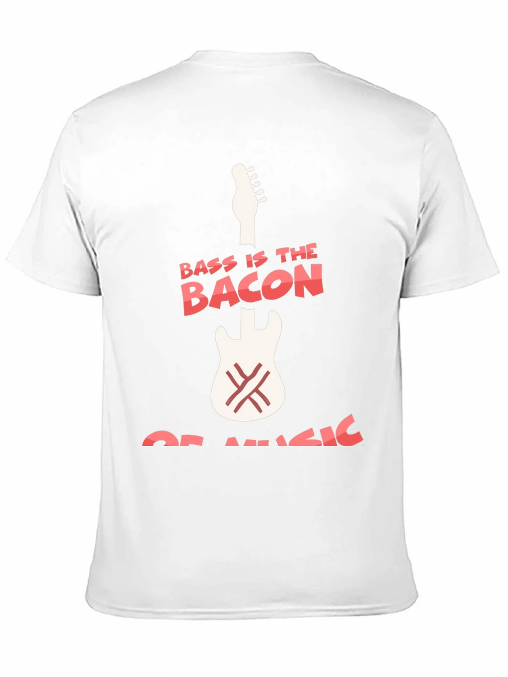 Bass Is The Bacon Of Music Graphic T-Shirt product image 10