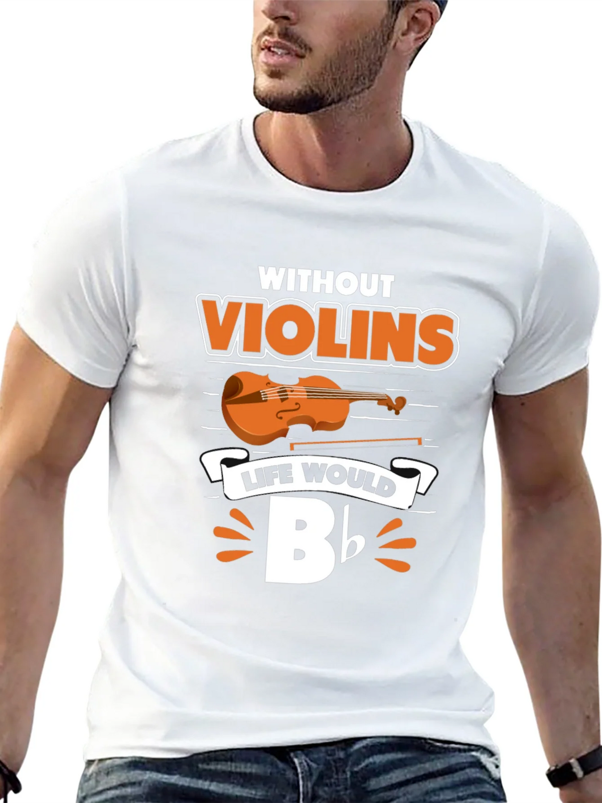 Without Violins Life Would Bb T-Shirt product image 12