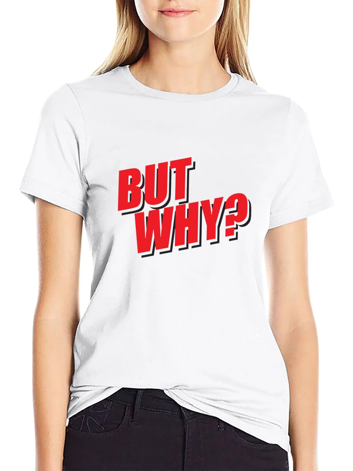 But Why? Graphic Tee - Bold Red Print on Black product image 5