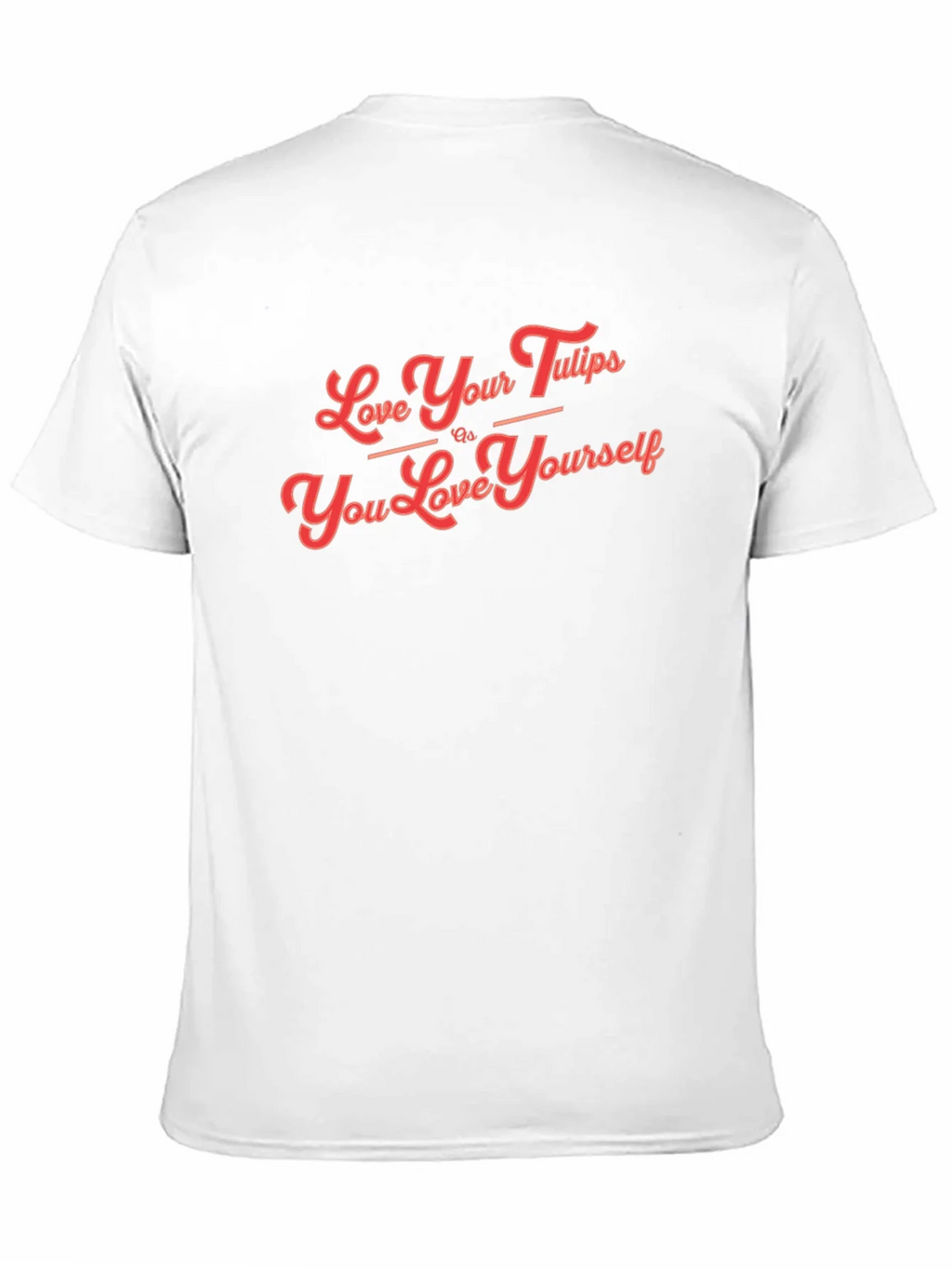 Love Your Tulips T-Shirt product image 10