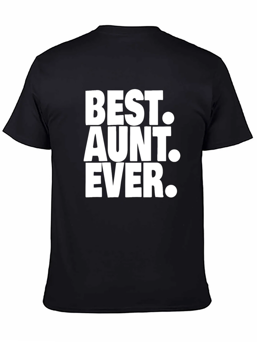 Best Aunt Ever Black T-Shirt product image 4