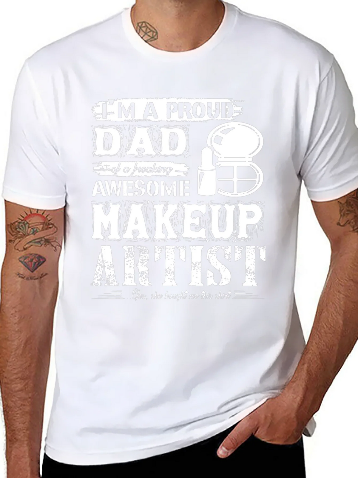 Proud Makeup Artist Dad T-Shirt - Gift for Fathers Day product image 7