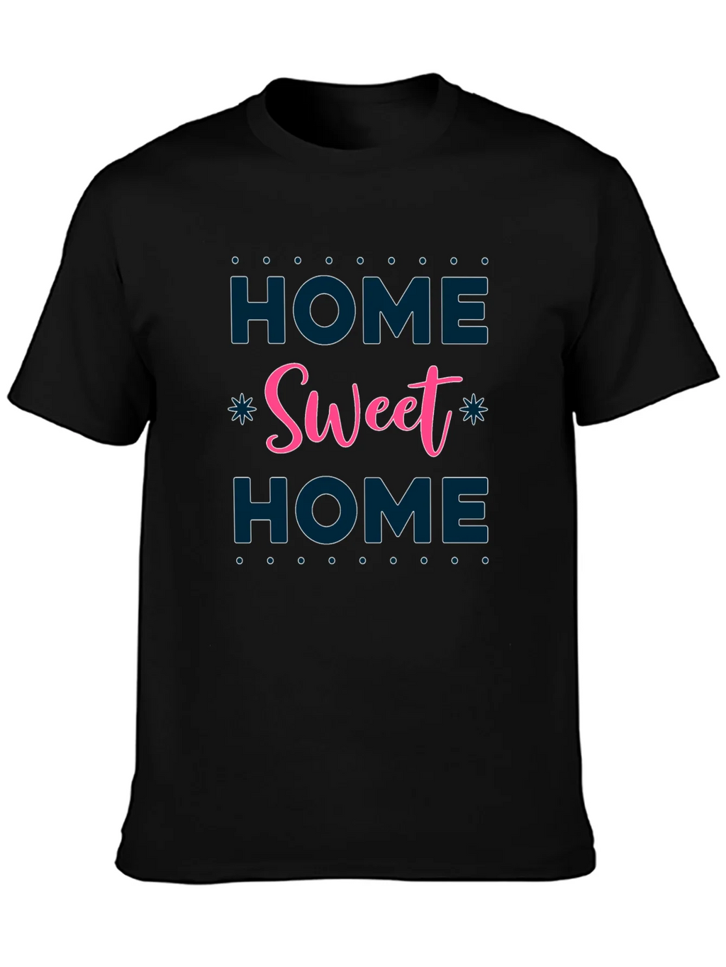 Home Sweet Home Graphic T-Shirt - Soft Cotton Blend