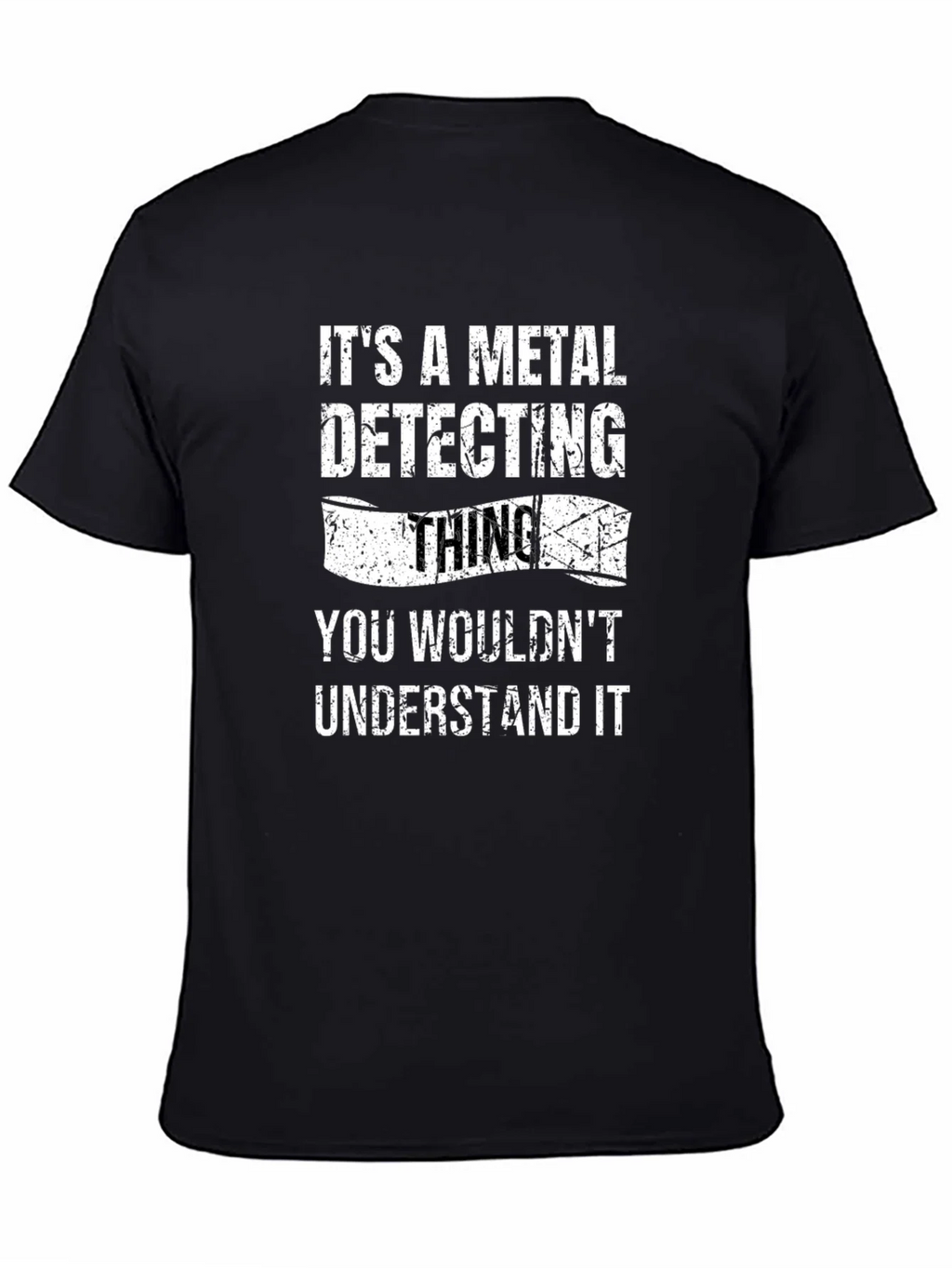 Metal Detecting Thing T-Shirt Funny Detectorist Gift product image 4