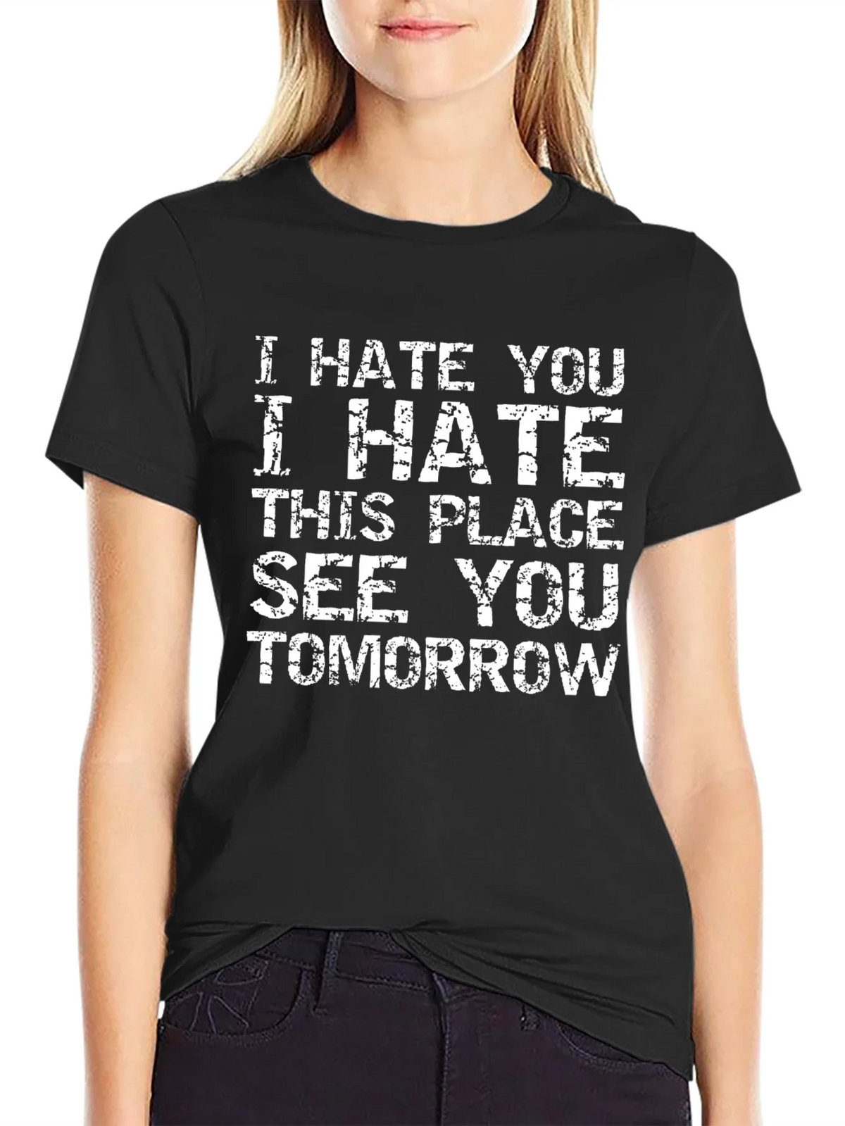 I Hate You T-Shirt product image 2