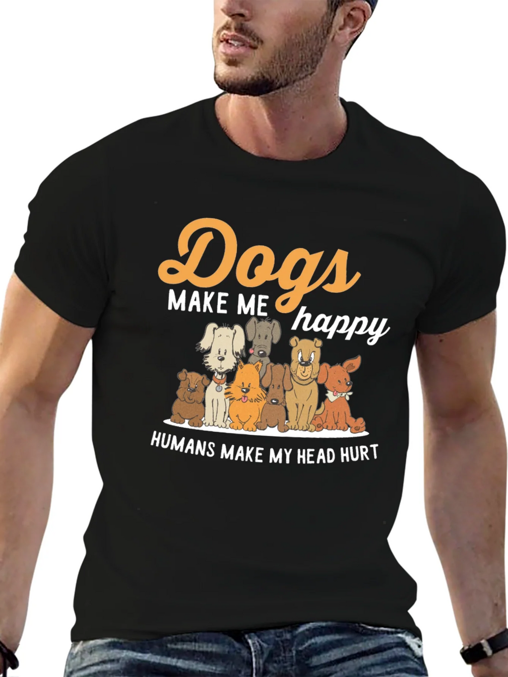 Dogs Make Me Happy T-Shirt product image 6