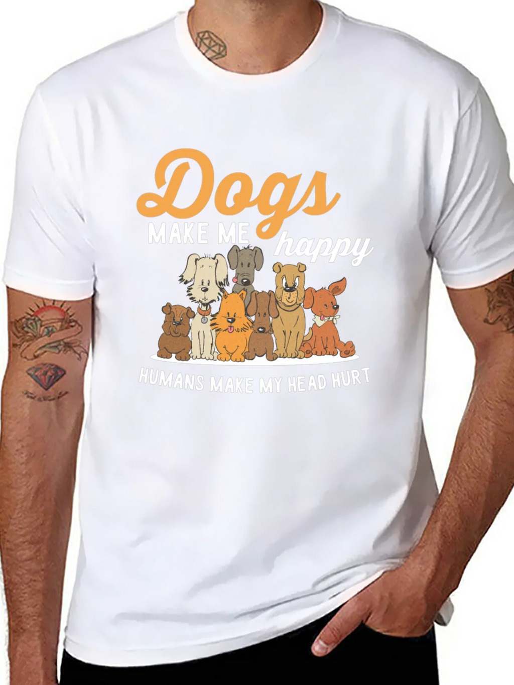 Dogs Make Me Happy T-Shirt product image 7