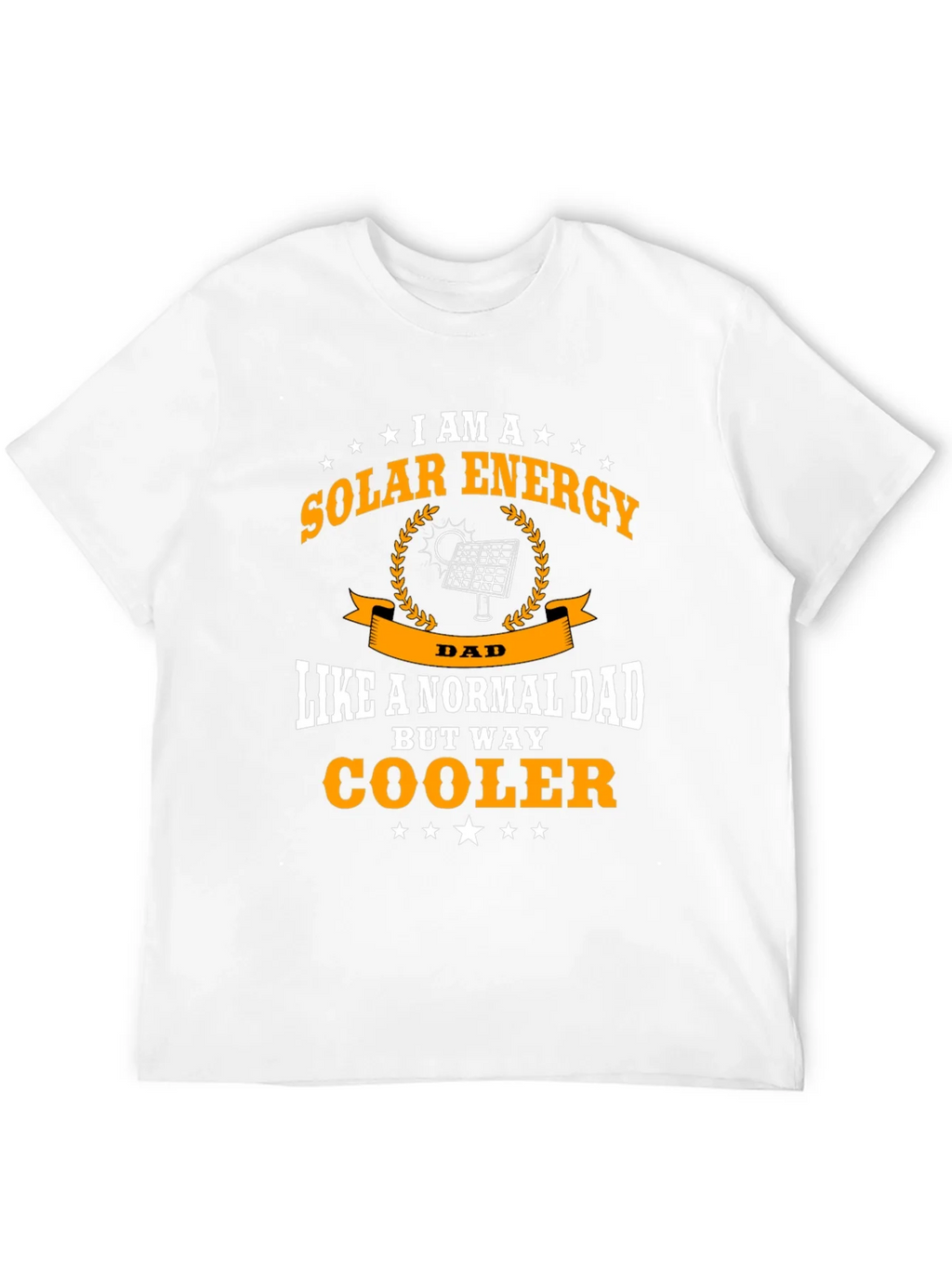 Solar Energy Dad T-Shirt - Cooler Than Normal! product image 11