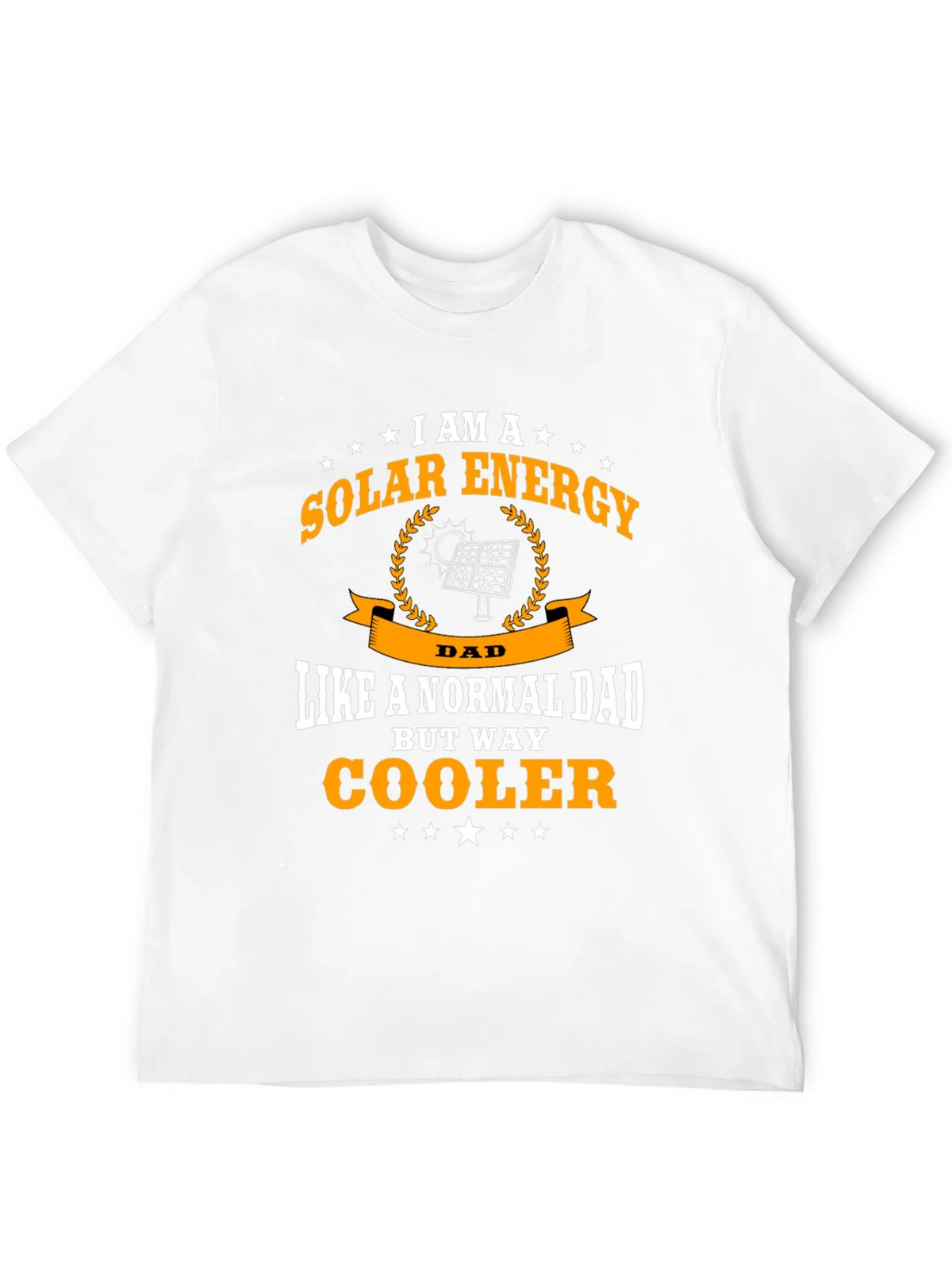 Solar Energy Dad T-Shirt - Cooler Than Normal! product image 11