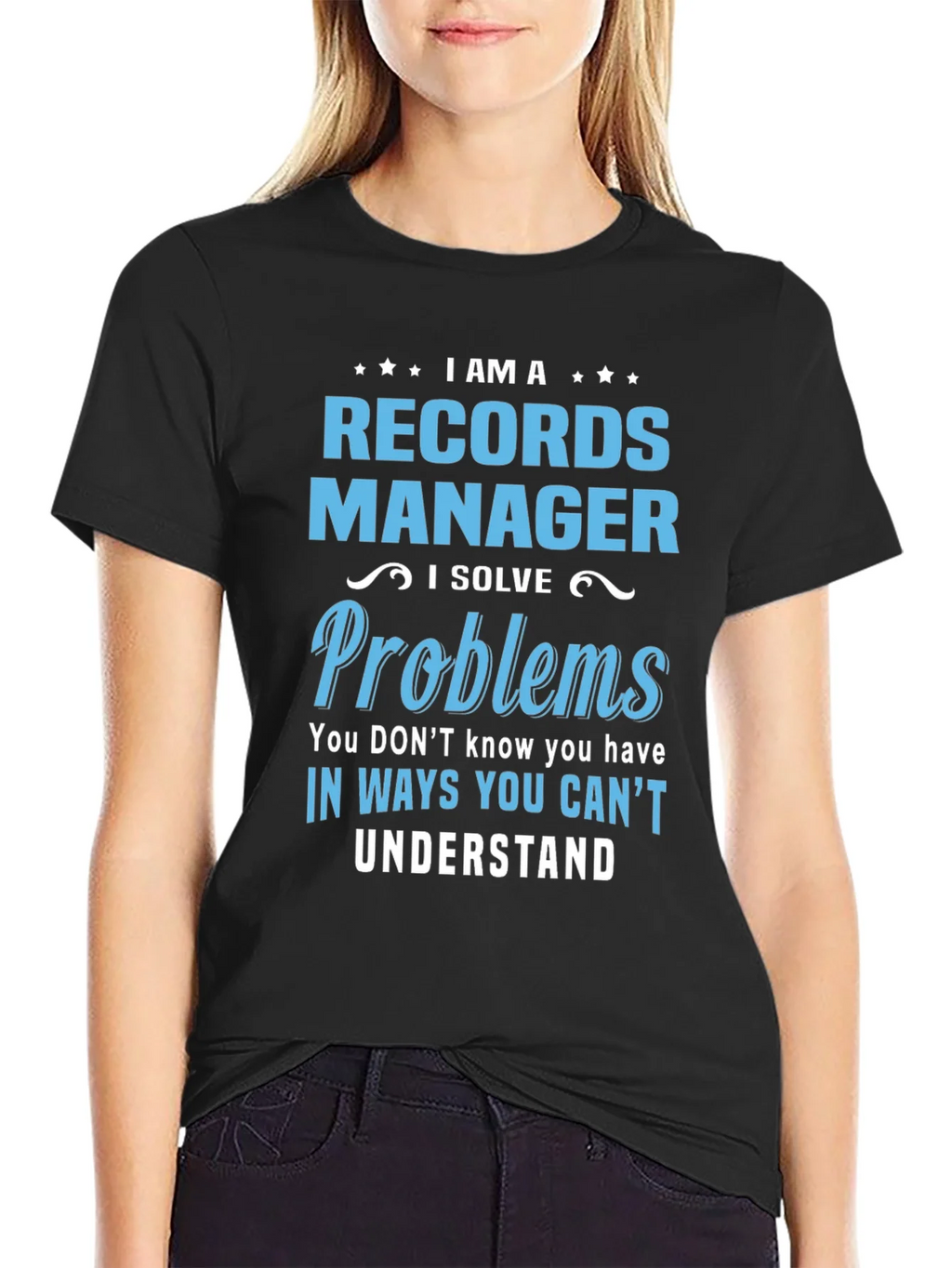 Records Manager T-Shirt: I Solve Problems product image 2