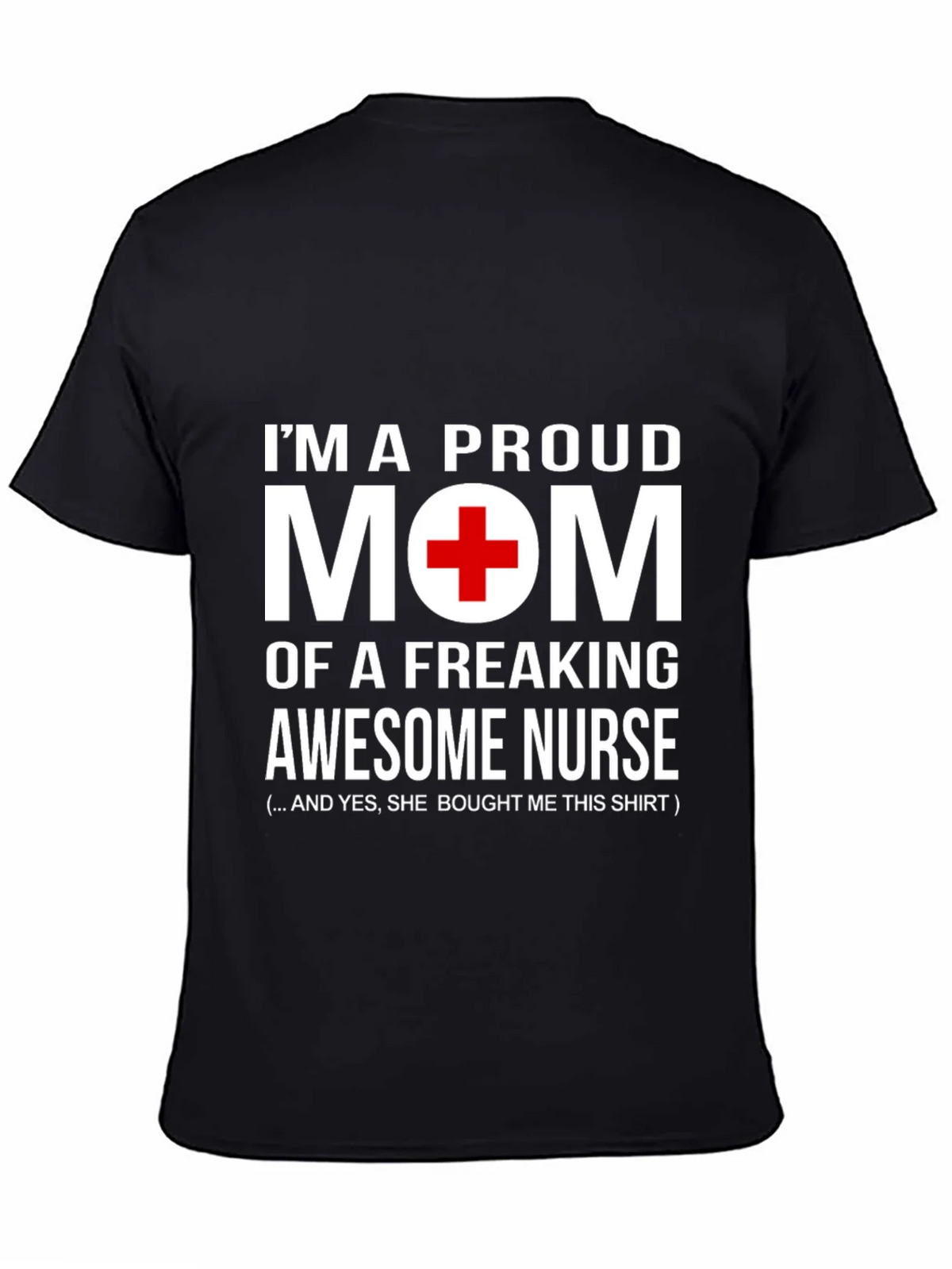 Proud Mom of Awesome Nurse T-Shirt product image 4