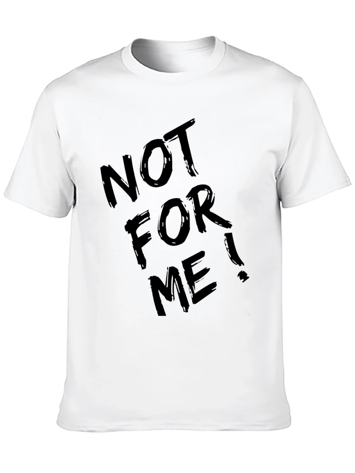 Not For Me! Graphic Tee - Cool Black T-Shirt product image 9