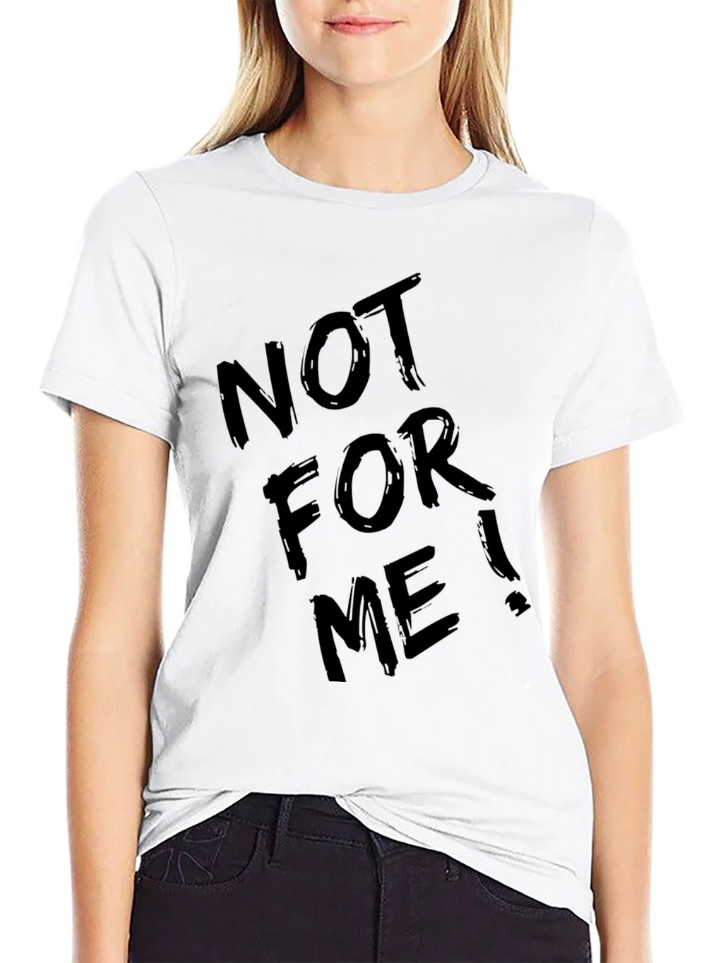 Not For Me! Graphic Tee - Cool Black T-Shirt product image 8