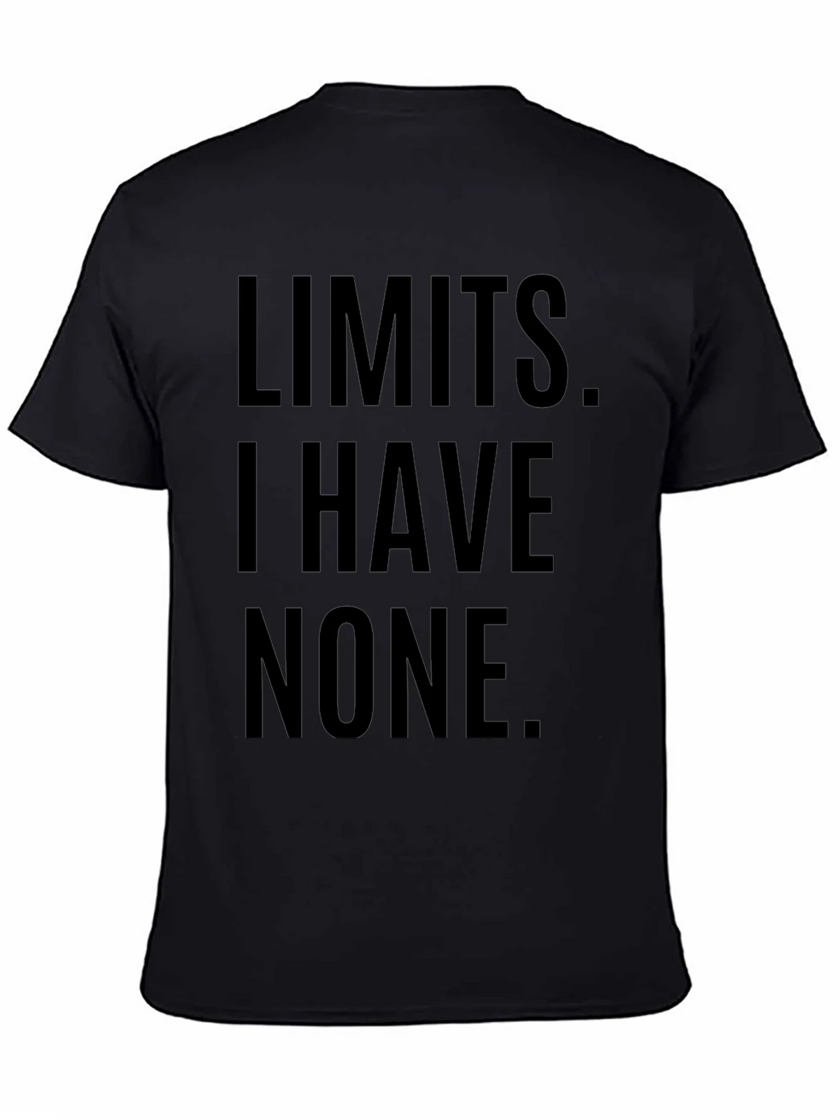 Limits I Have None T-Shirt product image 4
