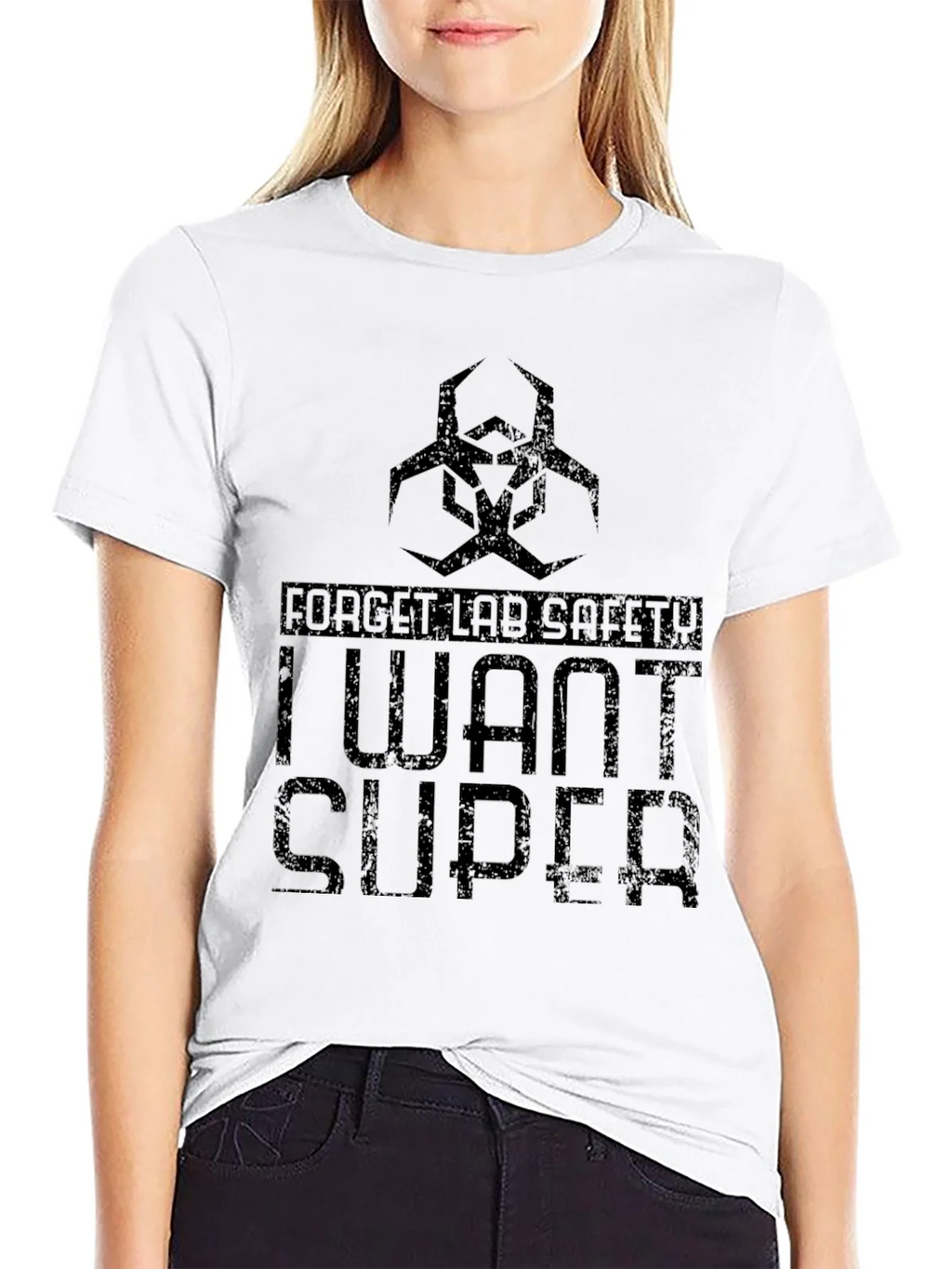 Forget Lab Safety - I Want Super T-Shirt product image 8
