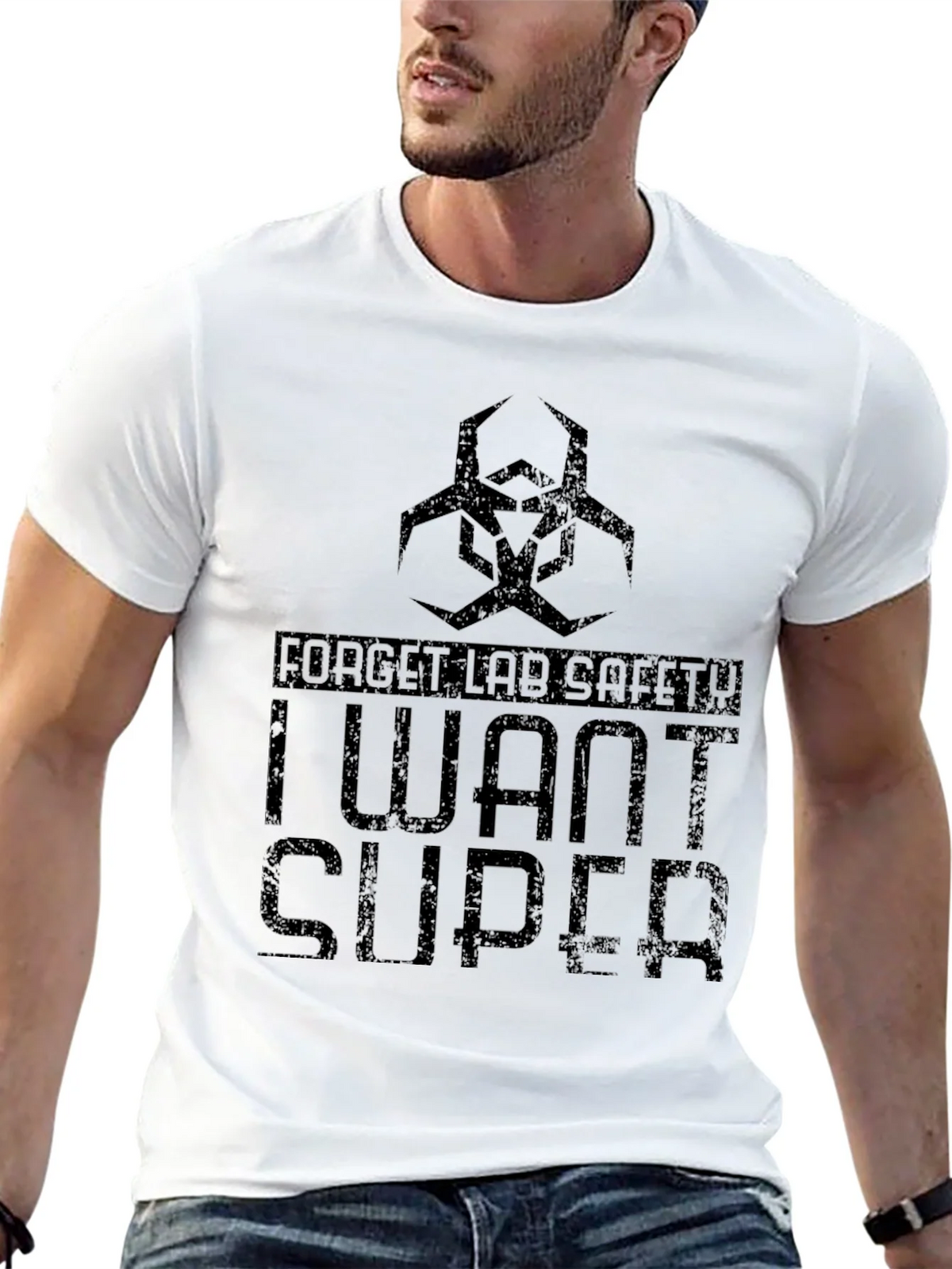Forget Lab Safety - I Want Super T-Shirt product image 12