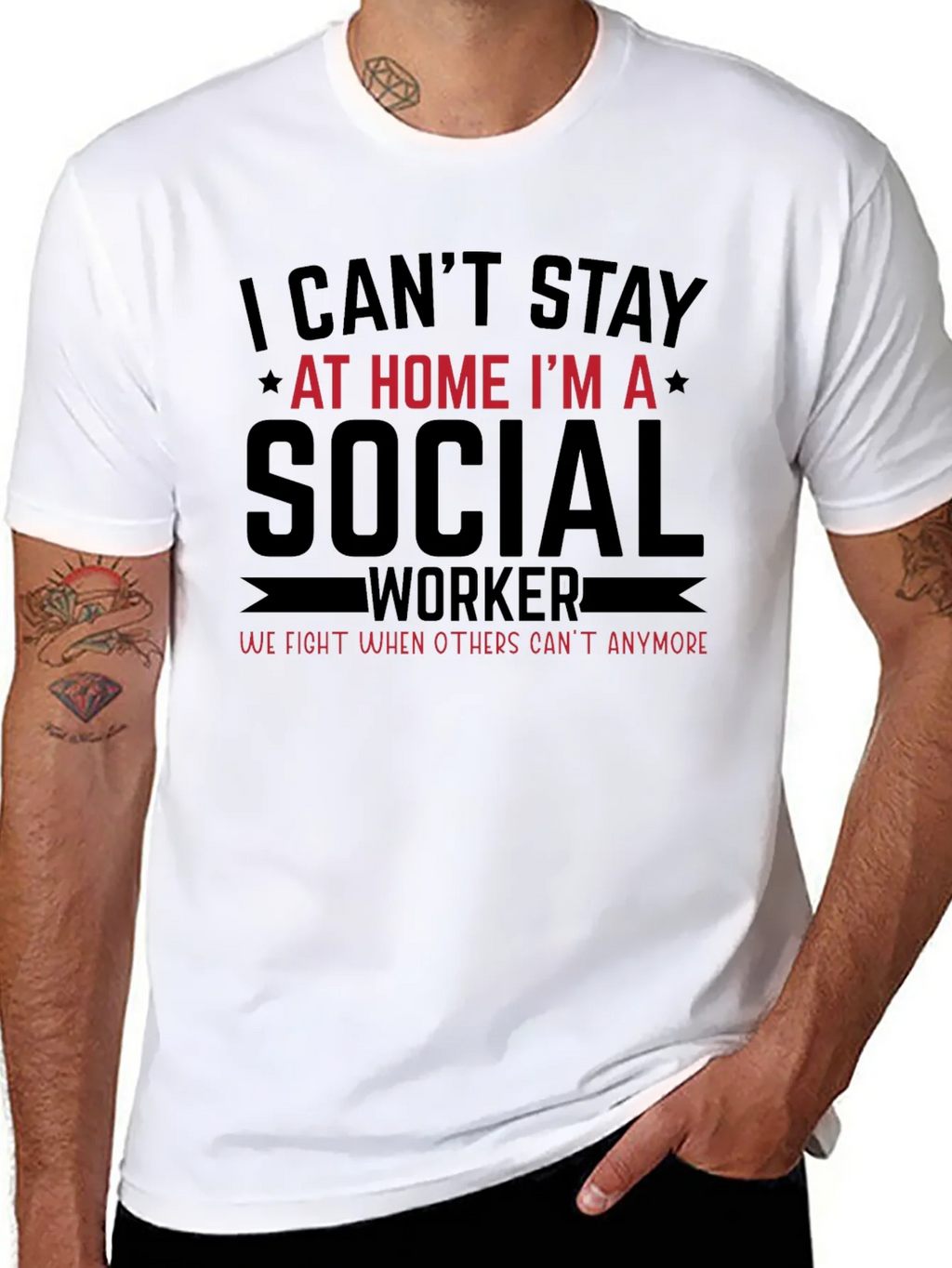 Social Worker T-Shirt - I Cant Stay at Home product image 4