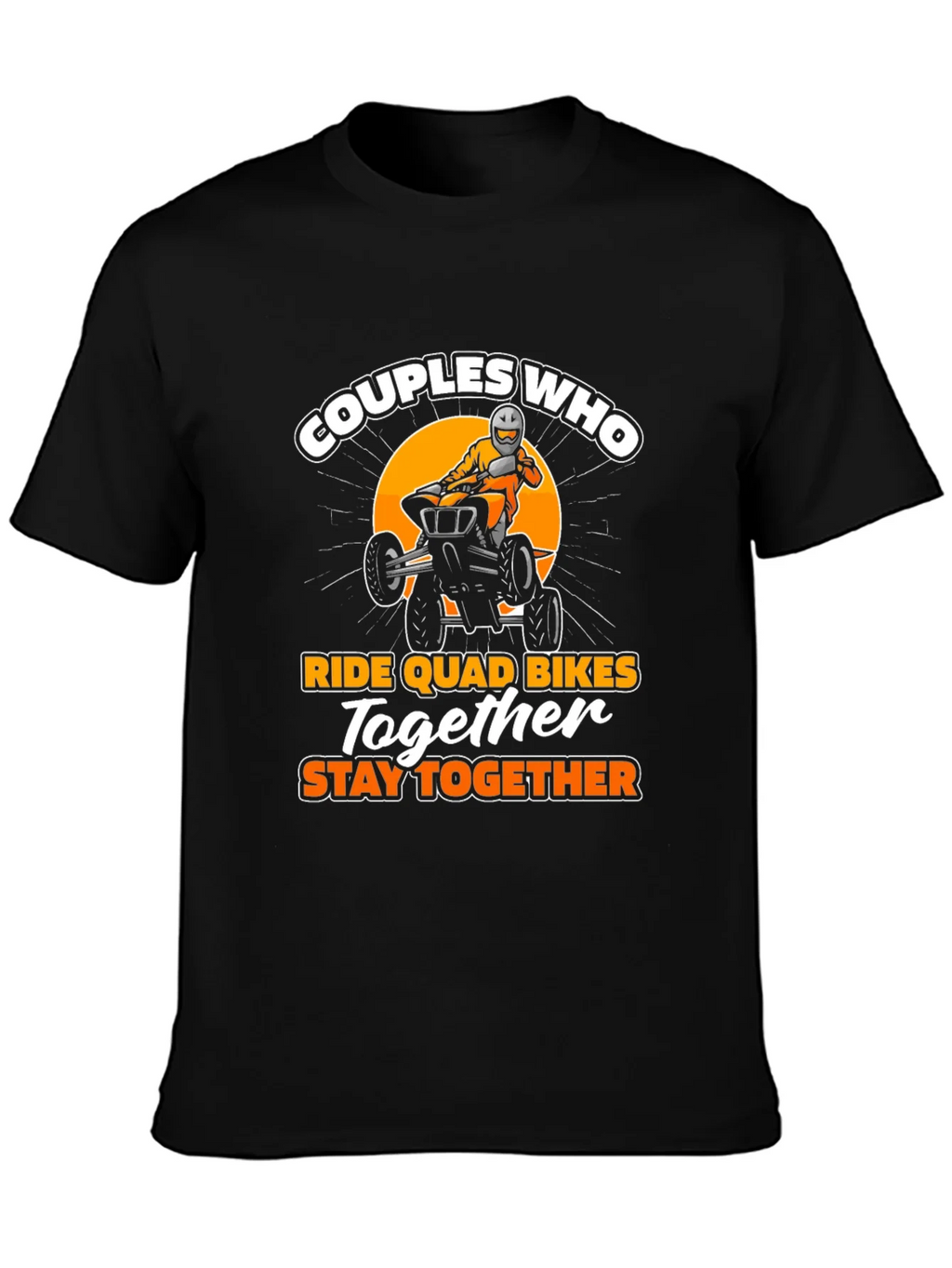 Couples Who Ride Quad Bikes T-Shirt product image 3
