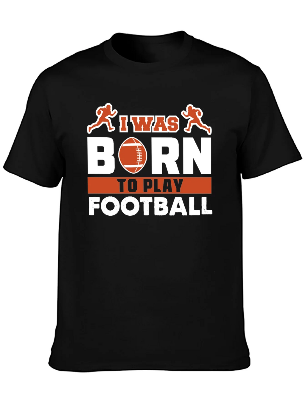 I Was Born To Play Football T-Shirt product image 3