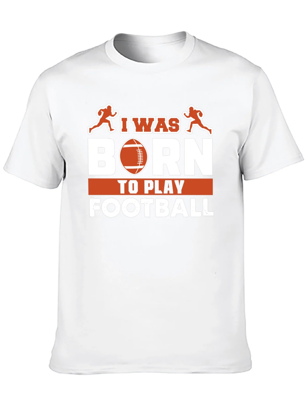 I Was Born To Play Football T-Shirt product image 9