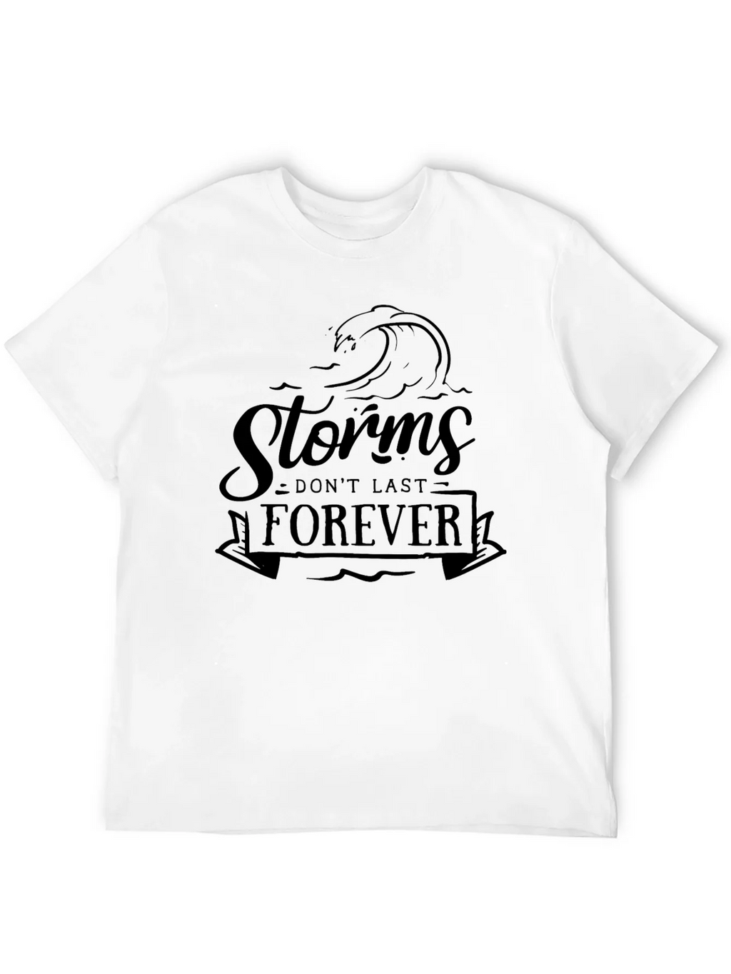Storms Dont Last Forever Graphic Tee product image 11